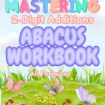 Mastering 2-digit additions abacus workbook