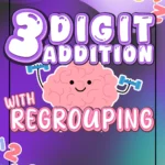 3 digit addition with regrouping workbook
